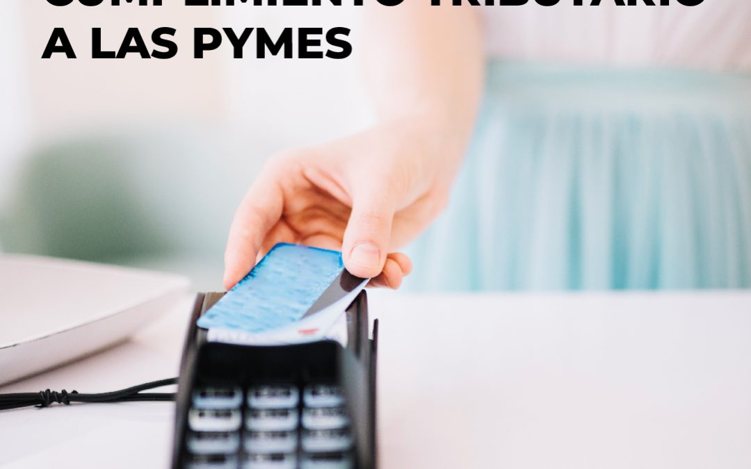 La nueva Ley de Cumplimiento Tributario a las Pymes