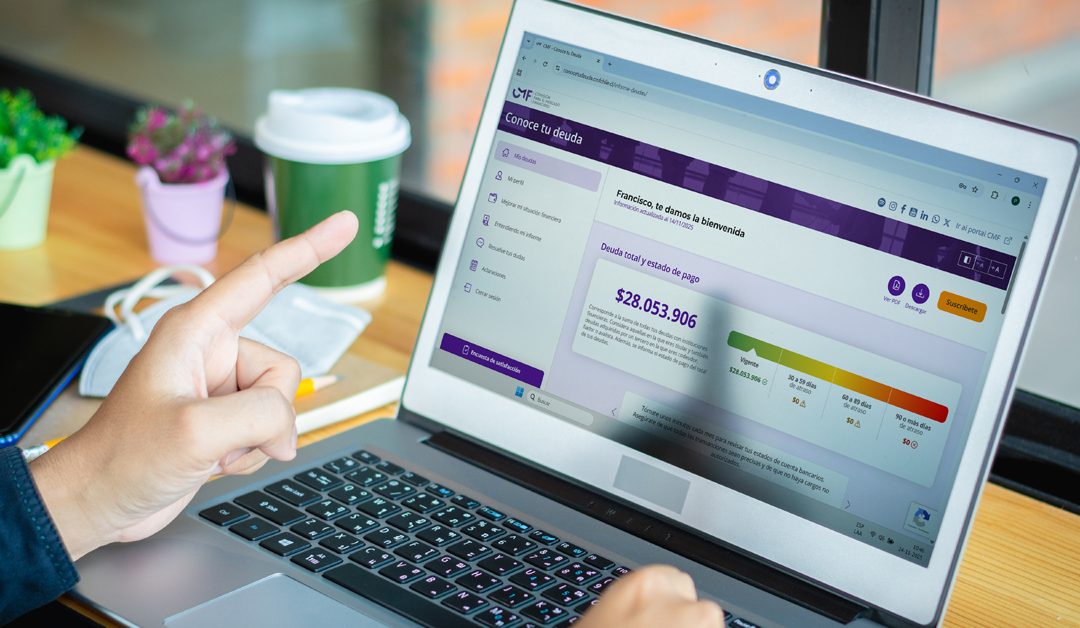 Revisa tu informe de deudas: la herramienta clave para ordenar tu salud financiera
